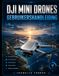 DJI MINI DRONES GEBRUIKERSHANDLEIDING