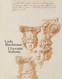 Carlo Marchionni. I Taccuini Torlonia Hardcover