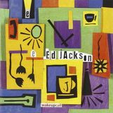 Sonic Rendezvous Ed Jackson: Wake-Up Call (CD)