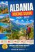 Albania Hiking Guide 2026 – 2027: Trails, National Parks, Mountain Villages, Scenic Routes, Route Maps, Safety Tips, Practical Trip Planning