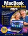 MacBook Apple MacBook / MacBook for Seniors Made Easy / 2026