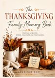 The Thanksgiving Family Memory Book