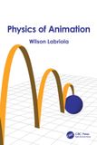 Physics Crc Press Physics of Animation Paperback