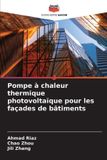 Pompe OmniScriptum SRL Pompe à chaleur thermique photovoltaïque pour les façades de bâtiments