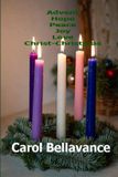 Advent, Hope, Peace, Joy, Love, Christ- Christmas Paperback