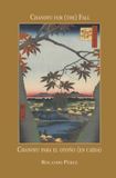Chanoyu Libri GmbH Chanoyu for the Seasons- Chanoyu for (the) Fall Chanoyu para el otoño (en caída) Paperback