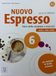 Nuovo Easy Access System Europe Oü Nuovo Espresso 6 + online audio. C2 Paperback