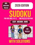 Sudoku for Kids Ages 10-12: 204 Large Print Logic and Brain Games