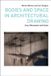 Bodies Bloomsbury Visual Arts Drawing In- Bodies and Space in Architectural Drawing