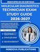 MOLECULAR DIAGNOSTICS TECHNICIAN EXAM STUDY GUIDE 2026–2027: Complete Prep with 1000+ Practice Questions, 2 Full-Length Mock Tests, PCR and Sequencing ... and Test-Taking Strategies for Success