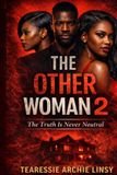 The Libri GmbH The Other Woman 2: The Truth Is Never Neutral Paperback