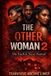 The Libri GmbH The Other Woman 2: The Truth Is Never Neutral Paperback