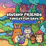Squishy Friends Forest Fun Days
