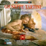Tartini: Giovanni Guglielm L'arte Dell'arco - Tartini: Violin Concertos Vol. 15