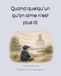 Quand quelqu’un qu’on aime n’est plus là: Un livre doux pour aider les enfants à comprendre le deuil