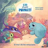 Iti, Beascoa Iti, el petit manatí - El mar de les emocions Paperback