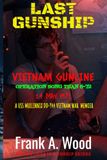Last Libri GmbH Last Gunship Vietnam Gunline Operation Song Than 6-72 24 May 1972