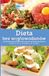 Dieta bez węglowodanów
