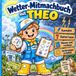 Wetter-Mitmachbuch Bookmundo Wetter-Mitmachbuch mit THEO