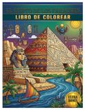 EL EGIPTO DE LOS FARAONES: LIBRO DE COLOREAR (EL ANTIGUO EGIPTO)