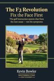 The F3 Revolution: Fix the Face First
