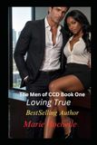 Loving True