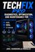TECHFIX PRO: High-Performance PC Diagnostics, Optimization & Maintenance