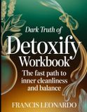 Dark Libri GmbH Dark Truth Of Detoxify