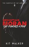 Sebastian Moran Gut-Punches a Pimp