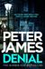 Denial: Peter James Denial Paperback