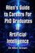 Allen's Allen's Guide to Careers for PhD Graduates in Artificial Intelligence