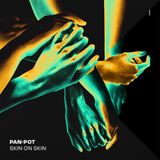 Skin Pan-Pot Skin On Skin