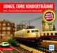 Jungs, Motorbuch Verlag Jungs, Eure Kinderträume: Spiel- und Modellbahnen der 70er und 80er