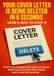 Your Cover Letter Is Being Deleted in 6 Seconds Here's How to Stop It: Most hiring managers never read cover letters. Here's how to write one they actually want to read and remember.