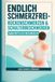 Endlich Schmerzfrei: Rückenschmerzen & Schulterbeschwerden ganzheitlich behandeln