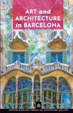 Art and Architecture in Barcelona: Unique Walks