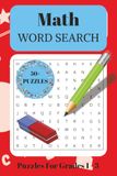 Math Word Search Puzzle Book for Grades 1–3