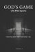 God’s The God's Game Series - Life Support - God's Game Paperback