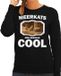 Bellatio Decorations Bol Dieren stokstaartjes sweater zwart dames - meerkats are serious cool trui - cadeau sweater stokstaartje/ stokstaartjes liefhebber XXL