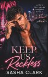 Keep Libri GmbH Keep Us Reckless Paperback