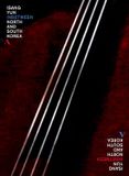 Outhere Maria Stodtmeier - Inbetween North & South Korea (DVD)