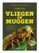 Uitgeverij Noordboek 20 Leafdesdichten en in liet fan wanhoop BV Basisgids vliegen en muggen