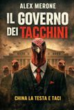 IL Independently Published Il Governo Dei Tacchini Paperback