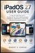 iPadOS Apple iPadOS 27 USER GUIDE