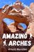 Amazing Arches