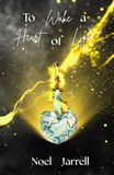 To Libri GmbH To Wake a Heart of Light Paperback