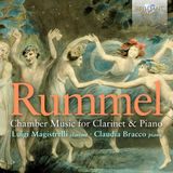 Brilliant Classics Luigi Magistrelli, Claudia Bracco - Rummel: Chamber Music For Clarinet & Piano (CD)