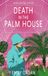 Death 9781066763610 Death in the Palm House: A 1920s Lady Detective Mystery: 12