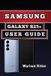 Samsung Galaxy S25+ User Guide