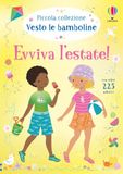 Evviva l'estate! Con adesivi. Ediz. a colori